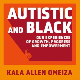 Autistic and Black