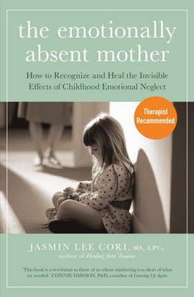 The Emotionally Absent Mother