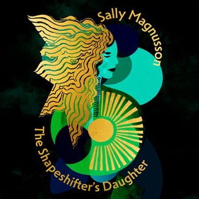 The Shapeshifter's Daughter