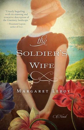 The Soldier's Wife (ebok) av Margaret Leroy
