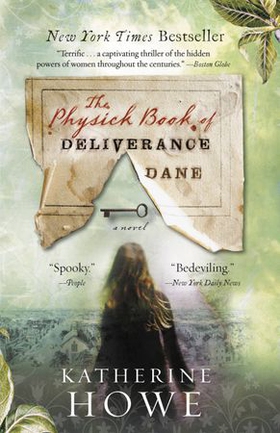 The Physick Book of Deliverance Dane (ebok) av Ukjent