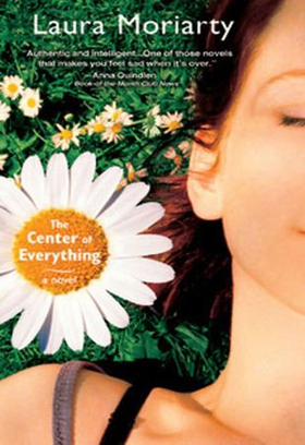 The Center of Everything - A Novel (ebok) av Laura Moriarty