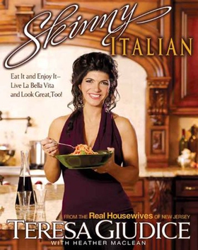 Skinny Italian - Eat It and Enjoy It -- Live La Bella Vita and Look Great, Too! (ebok) av Ukjent