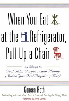 When You Eat at the Refrigerator, Pull Up a Chair