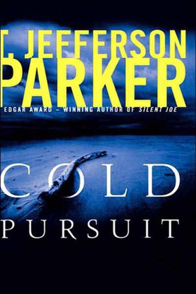 Cold Pursuit (ebok) av T. Jefferson Parker