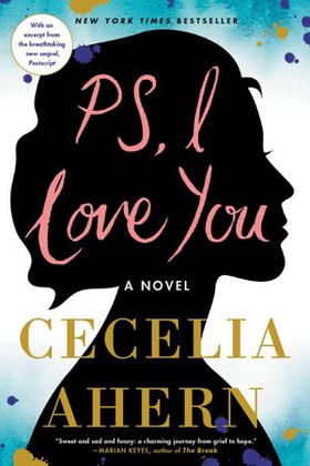 PS, I Love You - A Novel (ebok) av Cecelia Ahern