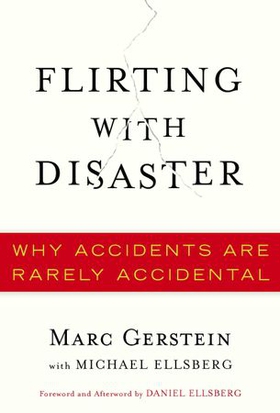 Flirting with Disaster
