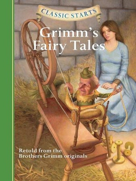 Classic Starts®: Grimm's Fairy Tales