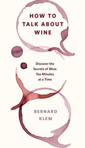 How to Talk about Wine