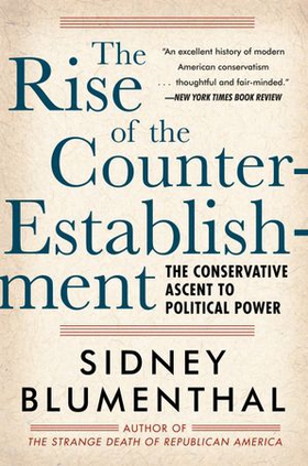 The Rise of the Counter-Establishment
