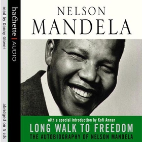 Long Walk To Freedom (lydbok) av Nelson Mandela