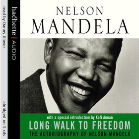 Long Walk To Freedom - 'Essential reading' Barack Obama (lydbok) av Ukjent