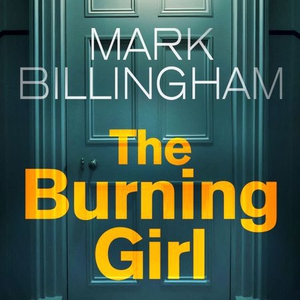 The Burning Girl (lydbok) av Mark Billingham,