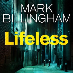 Lifeless (lydbok) av Mark Billingham, Ukjent