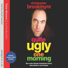 Quite Ugly One Morning (lydbok) av Christopher Brookmyre