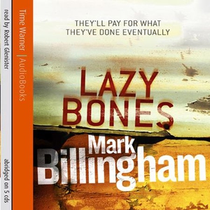 Lazybones (lydbok) av Mark Billingham