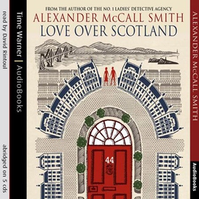 Love Over Scotland (lydbok) av Alexander McCall Smith
