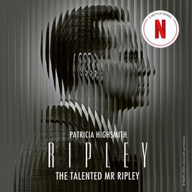 The Talented Mr Ripley - Now an Emmy Award-winning Netflix series (lydbok) av Patricia Highsmith