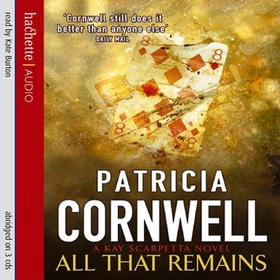 All That Remains (lydbok) av Patricia Cornwell
