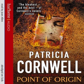 Point Of Origin (lydbok) av Patricia Cornwell