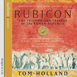 Rubicon (lydbok) av Tom Holland