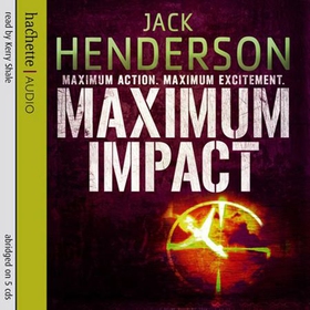 Maximum Impact (lydbok) av Jack Henderson