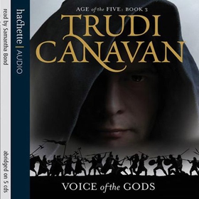 Voice Of The Gods - Book 3 of the Age of the Five (lydbok) av Trudi Canavan