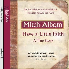 Have A Little Faith (lydbok) av Mitch Albom