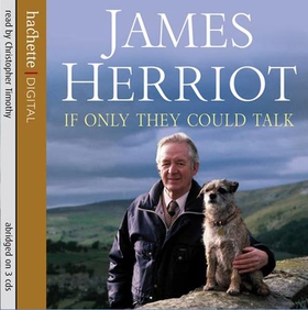If Only They Could Talk (lydbok) av James Herriot