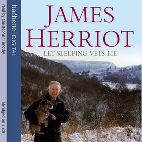 Let Sleeping Vets Lie (lydbok) av James Herriot