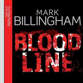 Bloodline (lydbok) av Mark Billingham