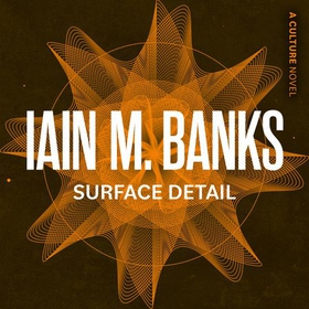Surface Detail (lydbok) av Iain M. Banks