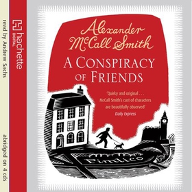 A Conspiracy Of Friends (lydbok) av Alexander McCall Smith