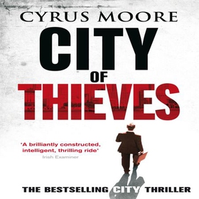 City Of Thieves (lydbok) av Cyrus Moore