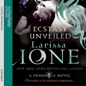 Ecstasy Unveiled - Number 4 in series (lydbok) av Larissa Ione