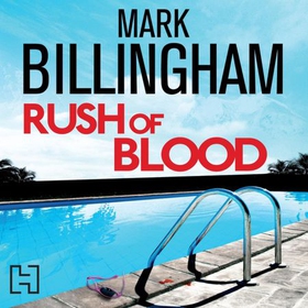 Rush of Blood (lydbok) av Mark Billingham