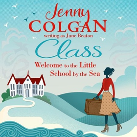 Class (lydbok) av Jane Beaton, Jenny Colgan