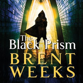 The Black Prism - Book 1 of Lightbringer (lydbok) av Brent Weeks