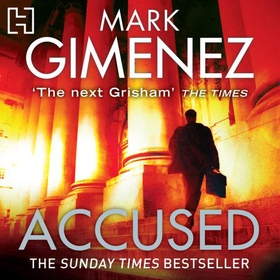 Accused (lydbok) av Mark Gimenez