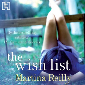 The Wish List (lydbok) av Martina Reilly