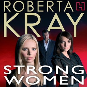 Strong Women (lydbok) av Roberta Kray