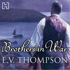 Brothers In War - Number 9 in series (lydbok) av E. V. Thompson