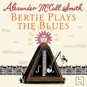 Bertie Plays The Blues - 7 (lydbok) av Alexander McCall Smith
