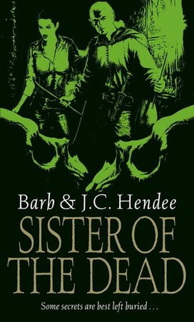 Sister Of The Dead (ebok) av Barb Hendee