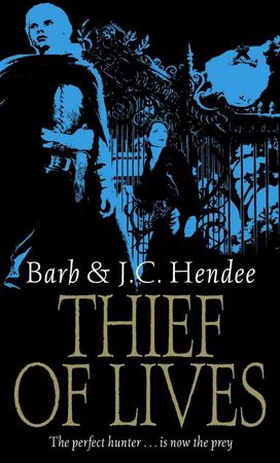 Thief Of Lives (ebok) av Barb Hendee