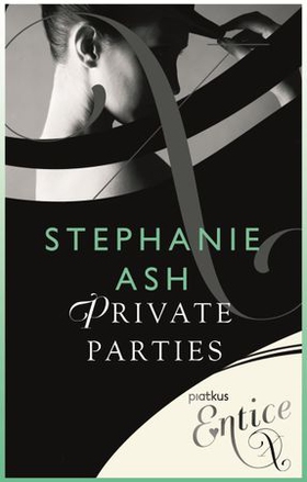 Private Parties (ebok) av Stephanie Ash