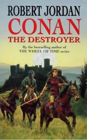 Conan The Destroyer (ebok) av Robert Jordan