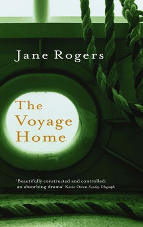 The Voyage Home (ebok) av Jane Rogers