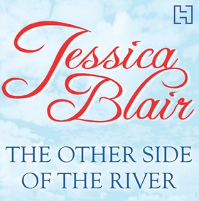 The Other Side Of The River (lydbok) av Jessica Blair