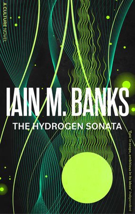 The Hydrogen Sonata (ebok) av Iain M. Banks
